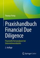 Praxishandbuch Financial Due Diligence di Thomas Pomp edito da Springer-Verlag GmbH