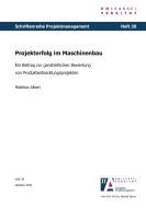 Projekterfolg im Maschinenbau di Matthias Albert edito da kassel university press