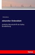 Johanniter Ordensblatt di Anonymus edito da hansebooks