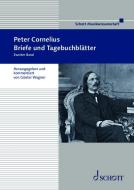 Briefe und Tagebuchblätter. Band 2 di Peter Cornelius edito da Schott Music