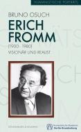 Erich Fromm (1900-1980) di Bruno Osuch edito da Königshausen & Neumann