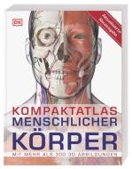Kompaktatlas menschlicher Körper di Steve Parker edito da Dorling Kindersley Verlag
