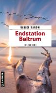 Endstation Baltrum di Ulrike Barow edito da Gmeiner Verlag