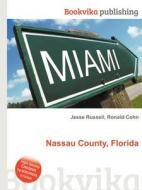 Nassau County, Florida edito da Book On Demand Ltd.
