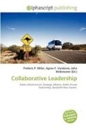 Collaborative Leadership edito da Alphascript Publishing