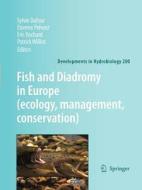 Fish and Diadromy in Europe (ecology, management, conservation) edito da Springer Netherlands