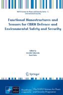 Functional Nanostructures and Sensors for Cbrn Defence and Environmental Safety and Security edito da SPRINGER NATURE