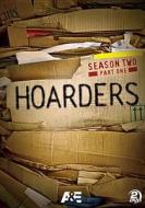 Hoarders: Season 2, Part 1 edito da Lions Gate Home Entertainment