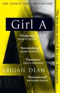 Girl A di Abigail Dean edito da Harpercollins Publishers