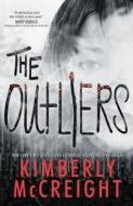 The Outliers di Kimberly McCreight edito da HarperCollins