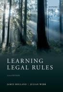 Learning Legal Rules di Holland, Webb edito da OUP Oxford