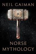 Norse Mythology di Neil Gaiman edito da WW Norton & Co