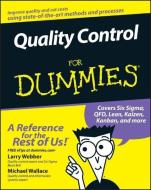 Quality Control for Dummies di Larry Webber, Michael Wallace edito da John Wiley and Sons Ltd