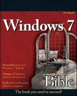 Windows 7 Bible di Jim Boyce edito da John Wiley & Sons