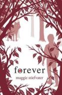 Forever di Maggie Stiefvater edito da Scholastic Paperbacks