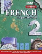 THE FRENCH EXPERIENCE 2 COURSE BOOK (NEW EDITION) di Jeanine Picard, Mike Garnier edito da Pearson Education Limited