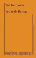 The Fourposter di Jan de Hartog edito da Samuel French, Inc.