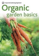 Successful Organic Gardening In 5 Easy Steps di Bob Flowerdew edito da Octopus Publishing Group