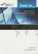How to Use the Ecc Communication Forms di NEC edito da NEC