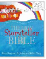 The Lion Storyteller Bible 25th Anniversary Edition di Bob Hartman edito da Lion Hudson Ltd