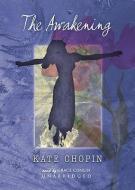 The Awakening di Kate Chopin edito da Blackstone Audiobooks