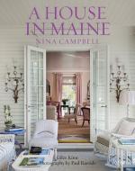 A House in Maine di Nina Campbell edito da RIZZOLI