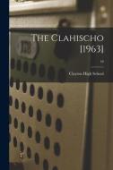 The Clahischo [1963]; 16 edito da LIGHTNING SOURCE INC