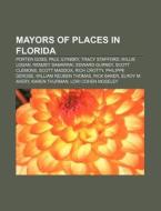 Mayors Of Places In Florida: Porter Goss di Books Llc edito da Books LLC, Wiki Series
