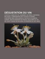 D Gustation Du Vin: Jugement De Paris, C di Livres Groupe edito da Books LLC, Wiki Series