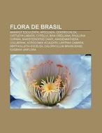 Flora De Brasil: Manihot Esculenta, Apoc di Fuente Wikipedia edito da Books LLC, Wiki Series