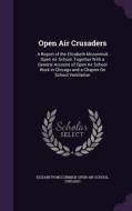 Open Air Crusaders edito da Palala Press