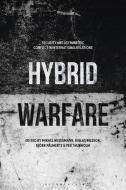 Hybrid Warfare edito da Bloomsbury Academic