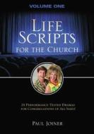 Life Scripts for the Church di Paul Joiner, Thomas Nelson Publishers edito da Thomas Nelson Publishers