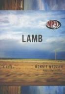 Lamb di Bonnie Nadzam edito da Blackstone Audiobooks