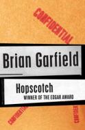 Hopscotch di Brian Garfield edito da MYSTERIOUS PR.COM/OPEN ROAD