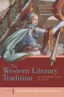 The Western Literary Tradition: Volume 1 di Margaret L. King edito da Hackett Publishing Co, Inc