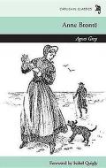 Agnes Grey di Anne Bronte edito da CAPUCHIN CLASSICS