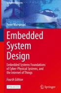 Embedded System Design di Peter Marwedel edito da Springer International Publishing