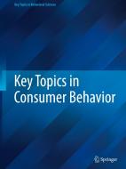 Key Topics in Consumer Behavior edito da Springer Nature Switzerland