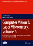 Computer Vision & Laser Vibrometry, Volume 6 edito da Springer Nature Switzerland