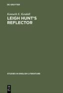 Leigh Hunt's reflector di Kenneth E. Kendall edito da De Gruyter Mouton