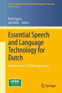 Essential Speech and Language Technology for Dutch edito da Springer-Verlag GmbH