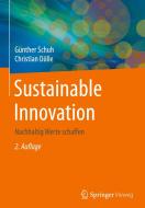 Sustainable Innovation di Günther Schuh, Christian Dölle edito da Springer-Verlag GmbH