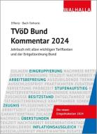 TVöD Bund Kommentar 2024 di Jörg Effertz, Andreas Terhorst edito da Walhalla und Praetoria