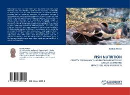 FISH NUTRITION di Ayodeji Adeoye edito da LAP Lambert Acad. Publ.