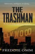 The Trashman di Freddie Omm edito da Mad Bear Books