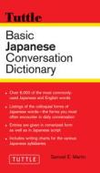 Basic Japanese Conversation Dictionary di Samuel E. Martin edito da Tuttle Publishing