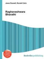Raghaveshwara Bharathi edito da Book On Demand Ltd.
