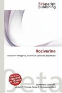 Rociverine edito da Betascript Publishing