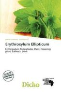 Erythroxylum Ellipticum edito da Dicho